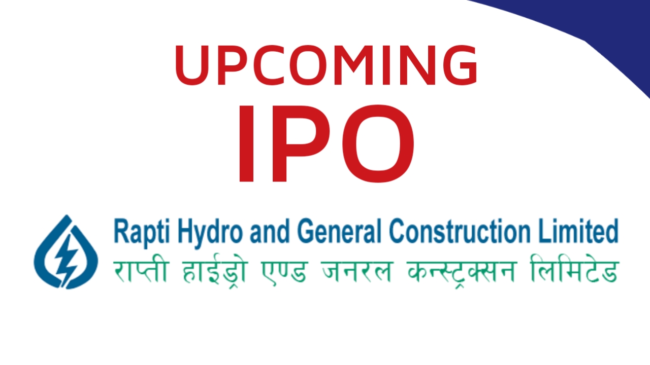 Rapti Hydro and General Construction Limited’s IPO has been added to SEBON Pipeline