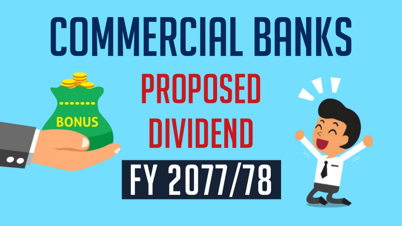 Proposed Dividend of All Commercial Banks for FY 2077/78