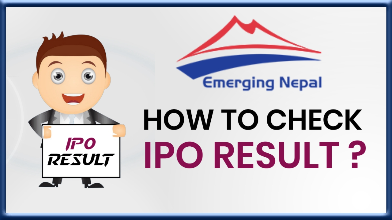 How to check Emerging Nepal IPO Result !